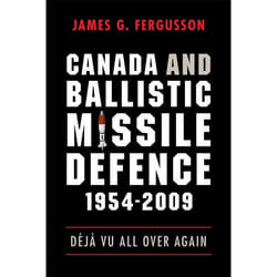 UBC Press Canada and Ballistic Missile Defence, 1954-2009 livre Livre broché