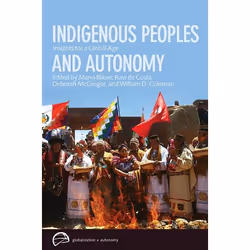 UBC Press Indigenous Peoples and Autonomy, Livre broché, 312 pages