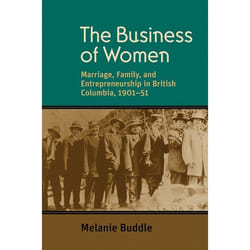UBC Press The Business of Women livre