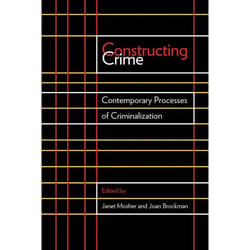 UBC Press Constructing Crime livre
