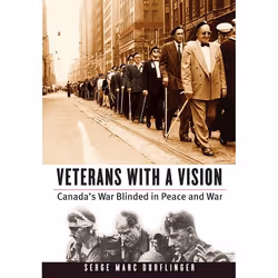 UBC Press Veterans with a Vision, Livre broché, 464 pages