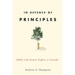 UBC Press In Defence of Principles livre
