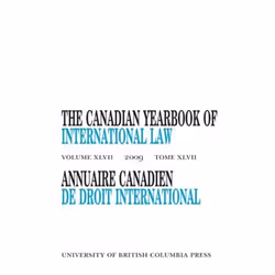 UBC Press The Canadian Yearbook of International Law, Vol. 47, 2009, Couverture rigide, 704 pages
