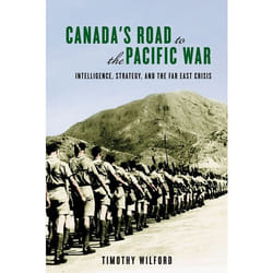 UBC Press Canada's Road to the Pacific War livre