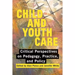 UBC Press Child and Youth Care, Livre broché, 260 pages