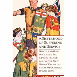 UBC Press A Sisterhood of Suffering and Service, Livre broché, 356 pages