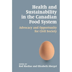 UBC Press Health and Sustainability in the Canadian Food System livre