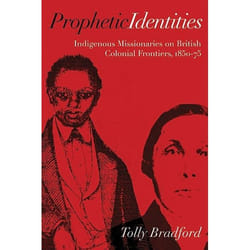 UBC Press Prophetic Identities livre
