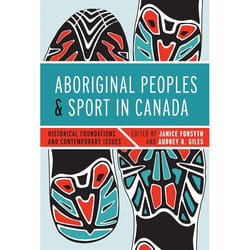 UBC Press Aboriginal Peoples and Sport in Canada livre