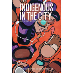 UBC Press Indigenous in the City livre