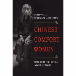 UBC Press Chinese Comfort Women, Livre broché, 280 pages