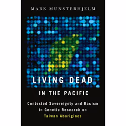 UBC Press Living Dead in the Pacific, Livre broché, 292 pages