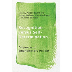 UBC Press Recognition versus Self-Determination livre