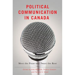 UBC Press Political Communication in Canada livre