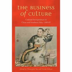 UBC Press The Business of Culture, Livre broché, 348 pages