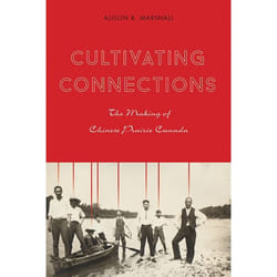 UBC Press Cultivating Connections livre