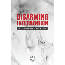 UBC Press Disarming Intervention livre
