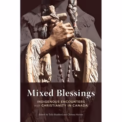 UBC Press Mixed Blessings, Livre broché, 236 pages
