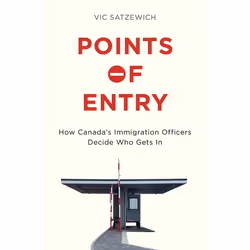 UBC Press Points of Entry, Livre broché, 306 pages