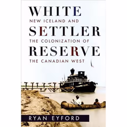UBC Press White Settler Reserve, 272 pages