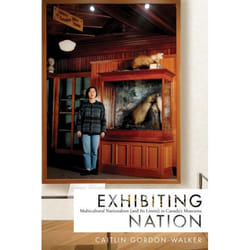 UBC Press Exhibiting Nation livre