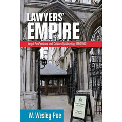 UBC Press Lawyers’ Empire livre Couverture rigide