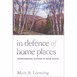 UBC Press In Defence of Home Places, Livre broché, 240 pages