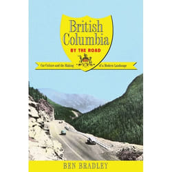 UBC Press British Columbia by the Road livre