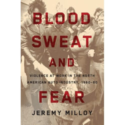 UBC Press Blood, Sweat, and Fear livre