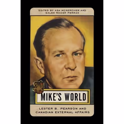 UBC Press Mike’s World, Livre broché, 380 pages