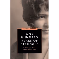 UBC Press One Hundred Years of Struggle, Livre broché, 328 pages