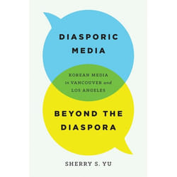 UBC Press Diasporic Media beyond the Diaspora livre
