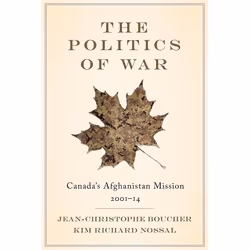 UBC Press The Politics of War, Livre broché, 300 pages