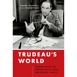 UBC Press Trudeau’s World livre Couverture rigide