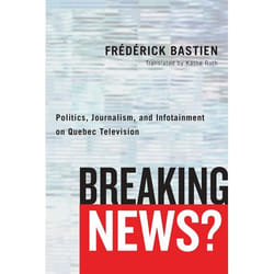 UBC Press Breaking News? livre