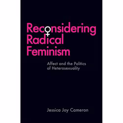 UBC Press Reconsidering Radical Feminism, Livre broché, 160 pages