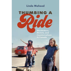 UBC Press Thumbing a Ride livre