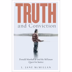 UBC Press Truth and Conviction, Couverture rigide, 230 pages
