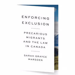 UBC Press Enforcing Exclusion, Livre broché, 248 pages