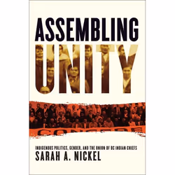 UBC Press Assembling Unity, Livre broché, 236 pages
