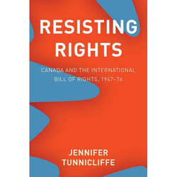 UBC Press Resisting Rights livre