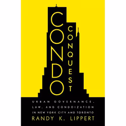 UBC Press Condo Conquest, Livre broché, 300 pages