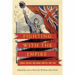UBC Press Fighting with the Empire, Livre broché, 220 pages