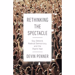 UBC Press Rethinking the Spectacle, Livre broché, 252 pages