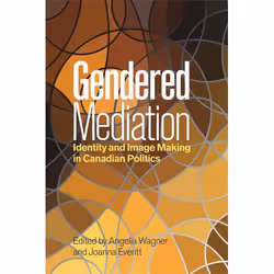 UBC Press Gendered Mediation, Livre broché, 284 pages