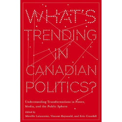 UBC Press What’s Trending in Canadian Politics? livre
