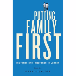 UBC Press Putting Family First, Livre broché, 352 pages