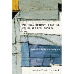 UBC Press Political Ideology in Parties, Policy, and Civil Society livre
