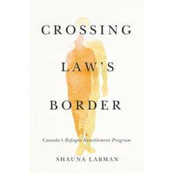 UBC Press Crossing Law’s Border livre
