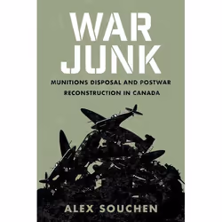UBC Press War Junk, Livre broché, 304 pages